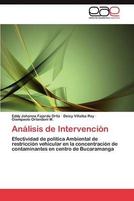 Analisis de Intervencion By Eddy Johanna Fajardo Ortiz 9783659025617