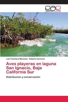 Aves playeras en laguna San Ignacio, Baja California Sur 9783659041174