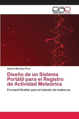 Diseno de un Sistema Portatil para el Registro de Actividad Meteorica