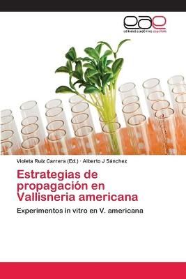 Estrategias de propagacion en Vallisneria americana 9783659059711