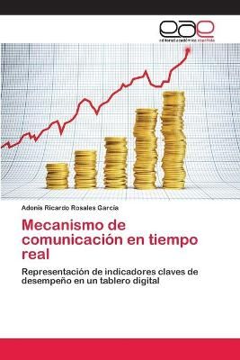 Mecanismo de comunicacion en tiempo real 9783659085277 (Paperback)
