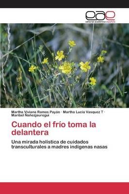 Cuando el frio toma la delantera By Ramos Payan Martha Viviana