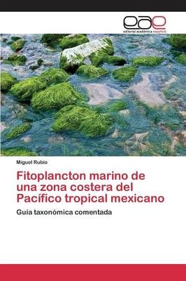 Fitoplancton marino de una zona costera del Pacifico tropical mexicano