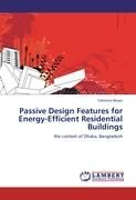 Passive Design Features for Energy-Efficient Residential Buildings
