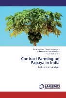 Contract Farming on Papaya in India By Maruthanayagam, Umamageswari