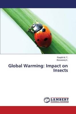 Global Warming By M T Ranjith 9783659476082 (Paperback)