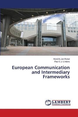European Communication and Intermediary Frameworks 9783659502934