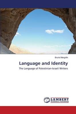 Language and Identity By Margolin Bruria 9783659519871 (Paperback)