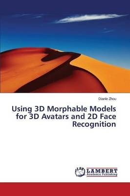 Using 3D Morphable Models for 3D Avatars and 2D Face Recognition