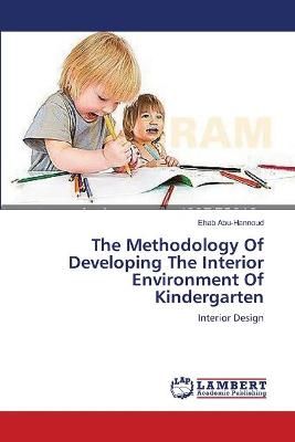 The Methodology Of Developing The Interior Environment Of Kindergarten