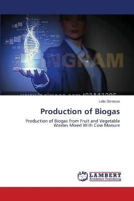 Production of Biogas By Leta Deressa 9783659551765 (Paperback)