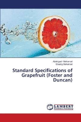 Standard Specifications of Grapefruit (Foster and Duncan) (Paperback)