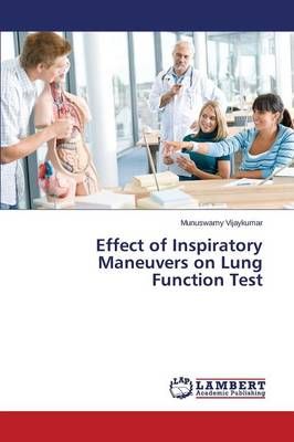 Effect of Inspiratory Maneuvers on Lung Function Test 9783659553028