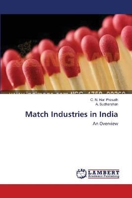 Match Industries in India By Prasath 9783659562051 (Paperback)