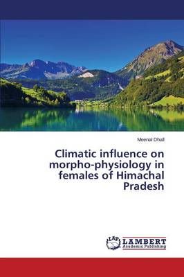 Climatic Influence on Morpho-Physiology in Females of Himachal Pradesh