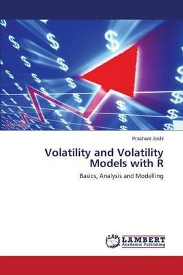 Volatility and Volatility Models with R By Joshi Prashant (Paperback)