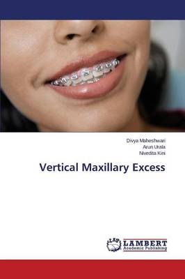 Vertical Maxillary Excess By Maheshwari Divya 9783659590436