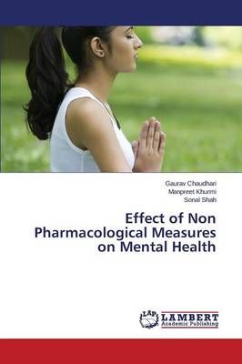 Effect of Non Pharmacological Measures on Mental Health 9783659618512