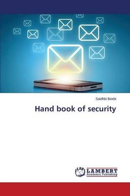 Hand book of security By Beebi Saidhbi 9783659633447 (Paperback)