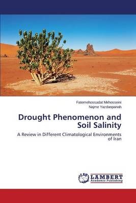 Drought Phenomenon and Soil Salinity By Mirhosseini Fatemehossadat