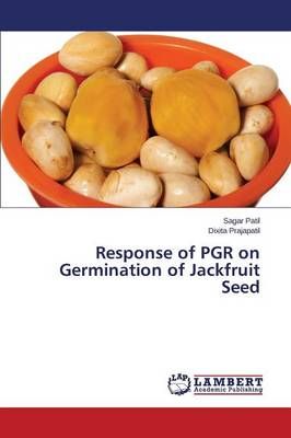Response of PGR on Germination of Jackfruit Seed By Patil Sagar
