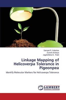 Linkage Mapping of Helicoverpa Tolerance in Pigeonpea 9783659677861