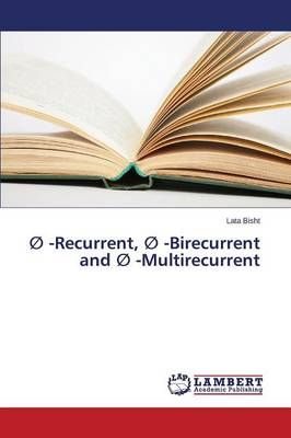 ∅ -Recurrent, ∅ -Birecurrent and ∅ -Multirecurrent