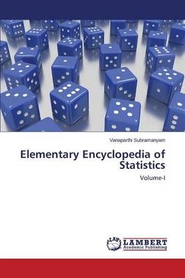 Elementary Encyclopedia of Statistics By Subramanyam Vanaparthi