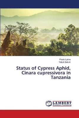 Status of Cypress Aphid, Cinara cupressivora in Tanzania 9783659692345