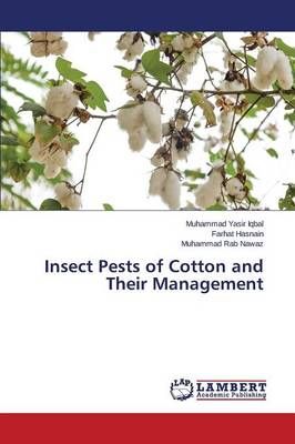 Insect Pests of Cotton and Their Management By Iqbal Muhammad Yasir