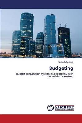 Budgeting By Zykuviene Marija 9783659719134 (Paperback)