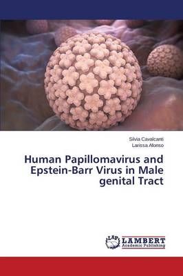 Human Papillomavirus and Epstein-Barr Virus in Male genital Tract