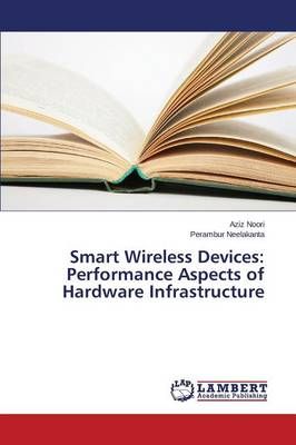 Smart Wireless Devices By Noori Aziz 9783659747465 (Paperback)