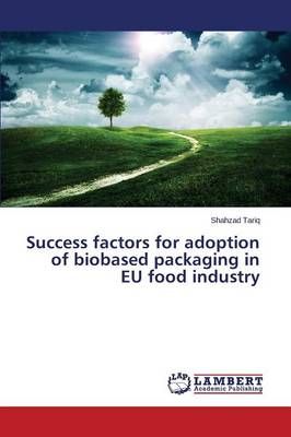 Success factors for adoption of biobased packaging in EU food industry