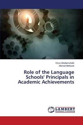 Role of the Language Schools' Principals in Academic Achievements