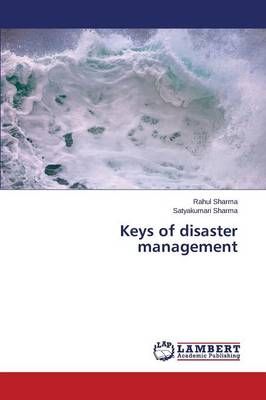 Keys of disaster management By Sharma Rahul 9783659787928 (Paperback)