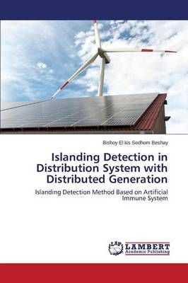 Islanding Detection in Distribution System with Distributed Generation