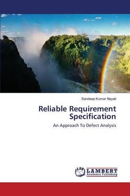 Reliable Requirement Specification By Nayak Sandeep Kumar (Paperback)