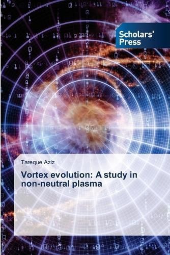 Vortex evolution By Aziz 9783659842573 (Paperback)