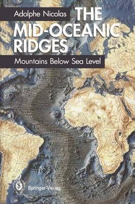 The Mid-Oceanic Ridges By Nicolas Adolphe Nicolas 9783662031377