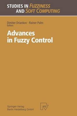 Advances in Fuzzy Control 9783662110539 (Paperback)