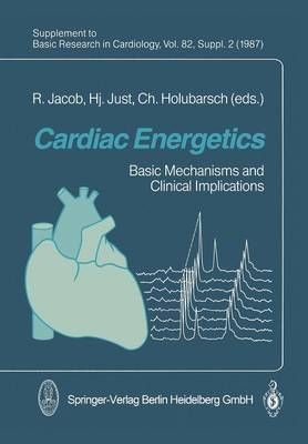 Cardiac Energetics 9783662112915 (Paperback)