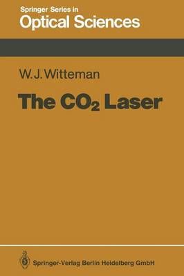 The CO2 Laser By W.J. Witteman 9783662136171 (Paperback)