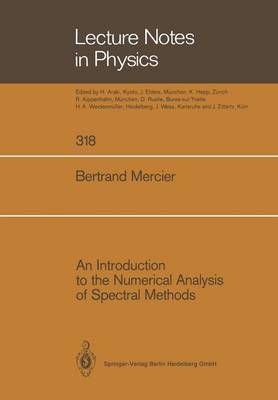 An Introduction to the Numerical Analysis of Spectral Methods