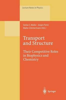 Transport and Structure 9783662142165 (Paperback)