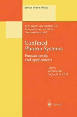 Confined Photon Systems 9783662142288 (Paperback)