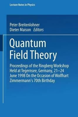 Quantum Field Theory 9783662142707 (Paperback)