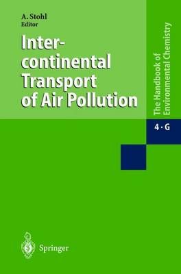 Intercontinental Transport of Air Pollution By Stohl, Andreas