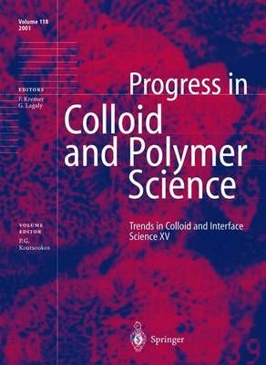 Trends in Colloid and Interface Science XV 9783662146675 (Paperback)