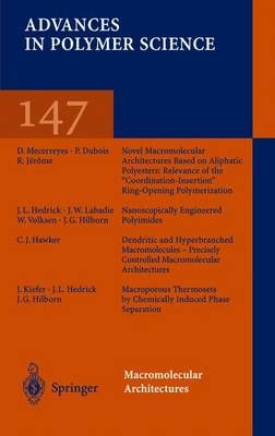 Macromolecular Architectures 9783662156193 (Paperback)
